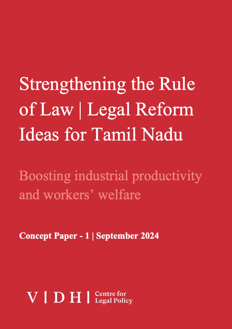 Cover page for the concept paper titled "strengthening the rule of law | legal reform ideas for tamil nadu: boosting industrial productivity and workers' welfare