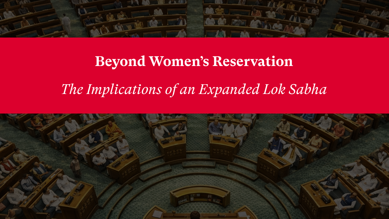 Beyond-Womens-Reservation-The-Implications-of-an-Expanded-Lok-Sabha